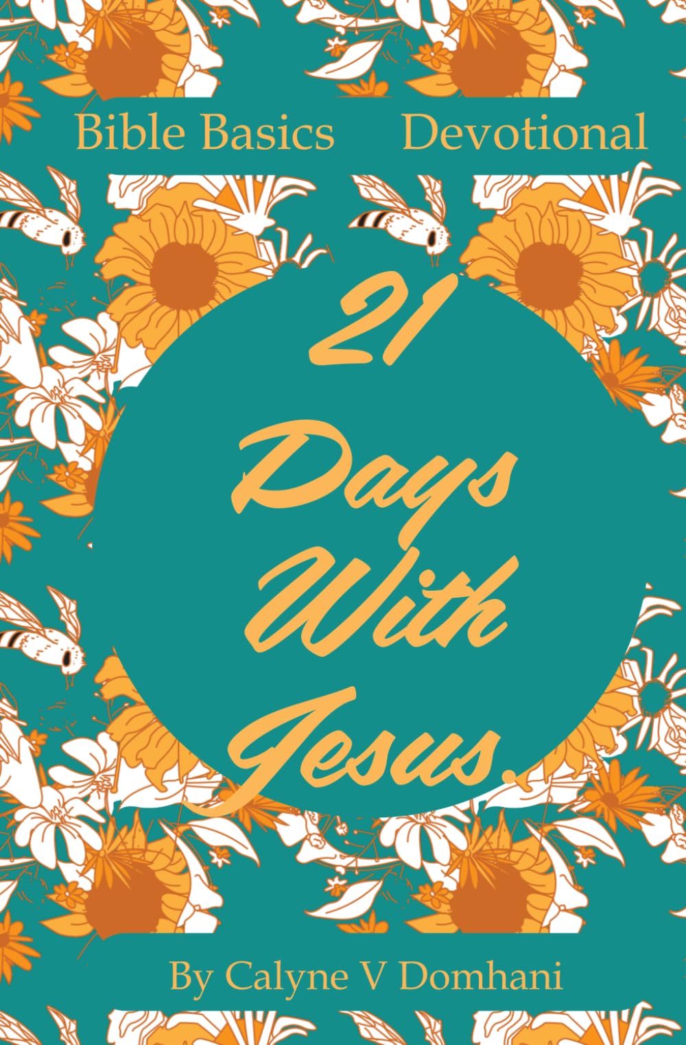 21 Days With Jesus