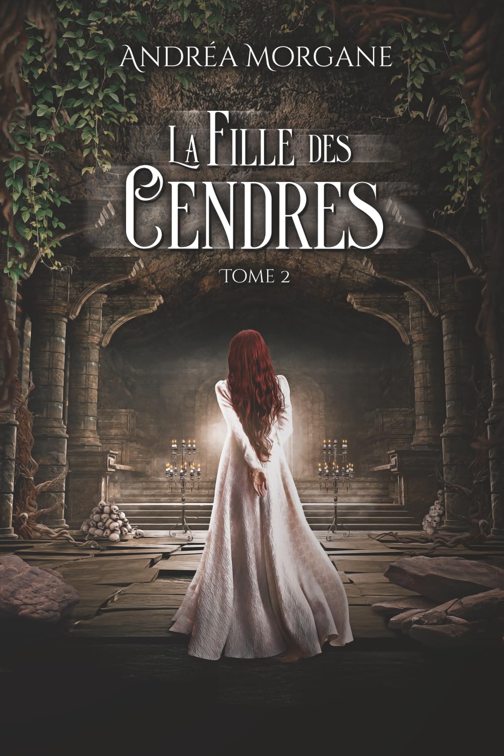 La fille des cendres: Tome 2 - Dark urban fantasy (La fille de la Cacophonie)