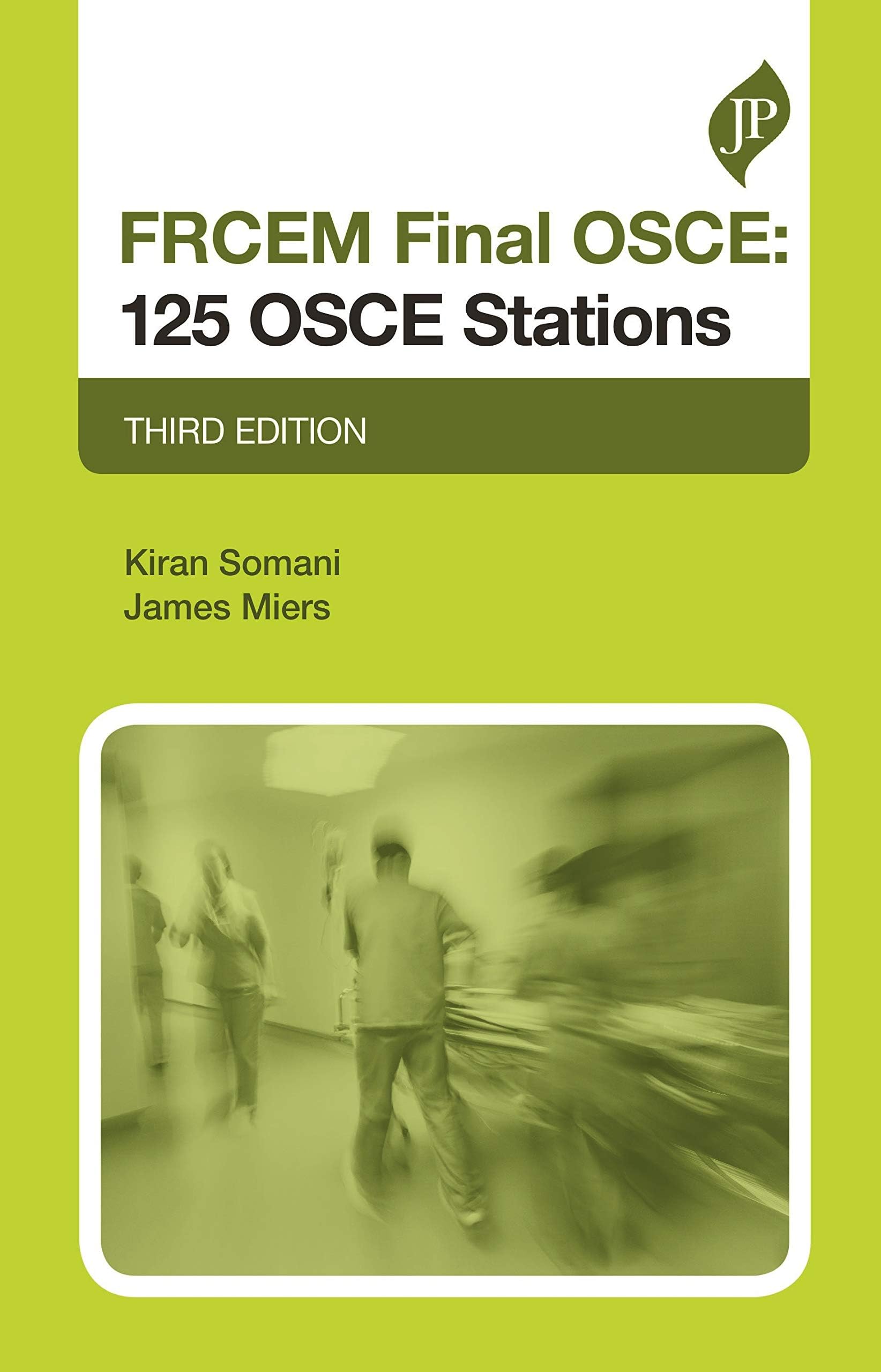 FRCEM FINAL:125 OSCE STATIONs