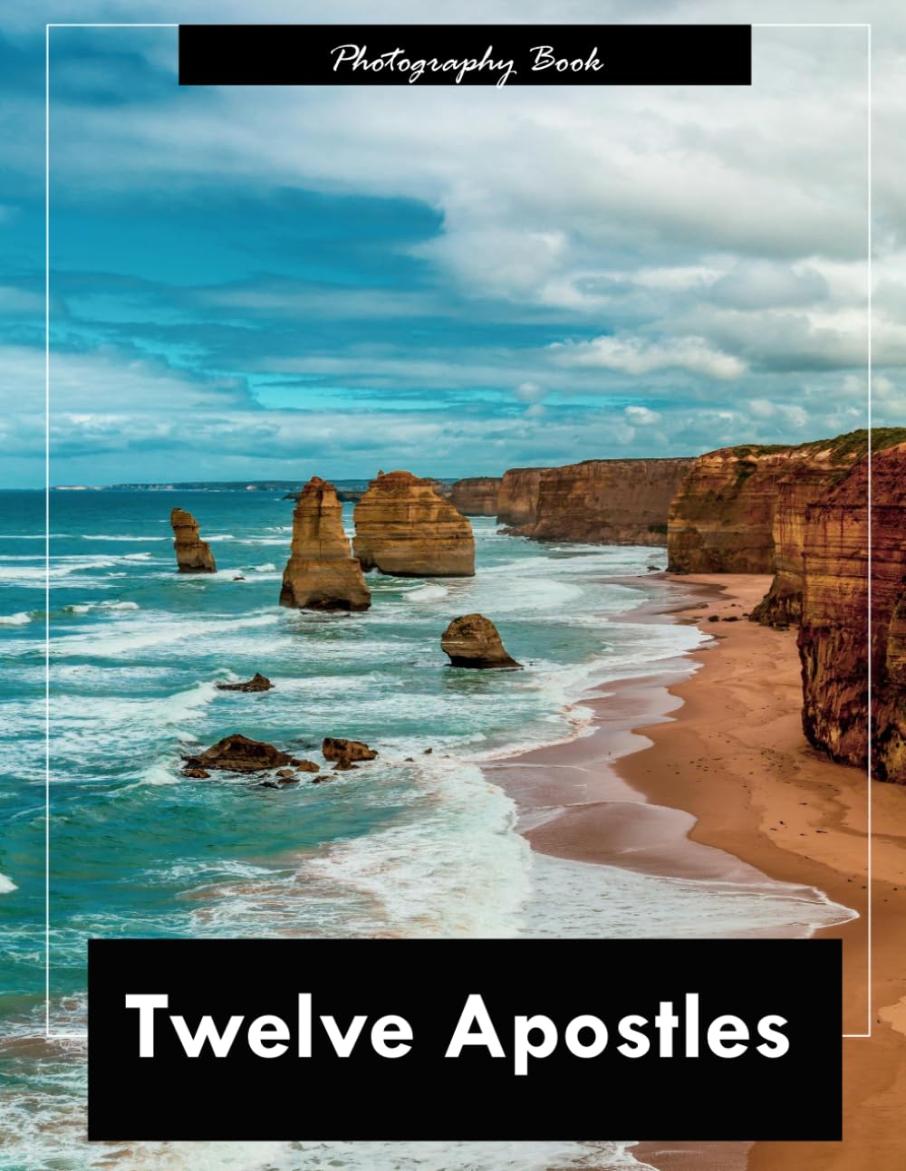 Twelve Apostles: A Visual Journey Along Australia’s Iconic Coastline — Stunning Photography of Limestone Stacks and Ocean Grandeur
