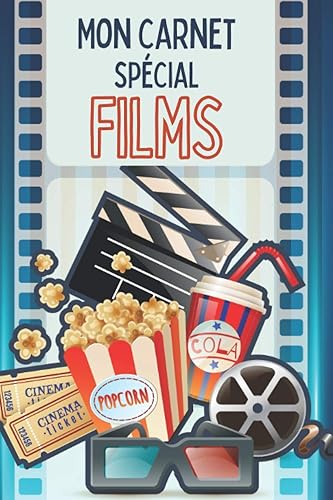 Mon Carnet Spécial Films: Cahier de suivi pour films - 100 fiches à remplir - Format pratique à emporter partout - Description, résumé, critiques et ... - Cadeau pour les passionnés, les cinéphiles.