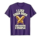 Cool Corn Dog Novelty for Men Women Adult Corn Dog Lover T-Shirt
