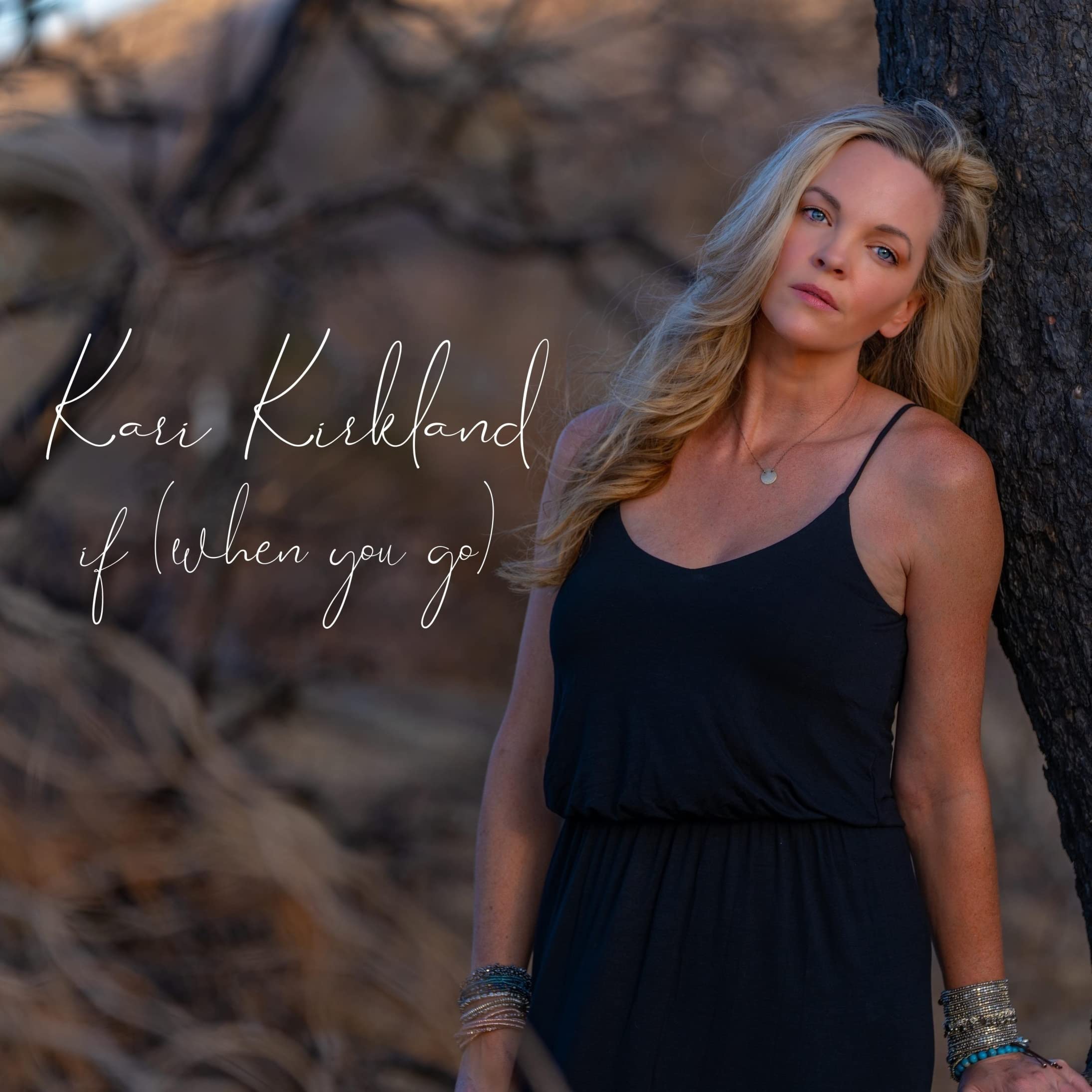 Kari Kirkland If (when You Go) LP New 659696539310