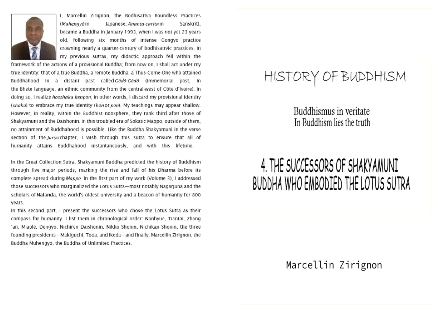 HISTORY OF BUDDHISM : 4. THE SUCCESSORS OF SHAKYAMUNI BUDDHA WHO EMBODIED THE LOTUS SUTRA      Kindle Edition
