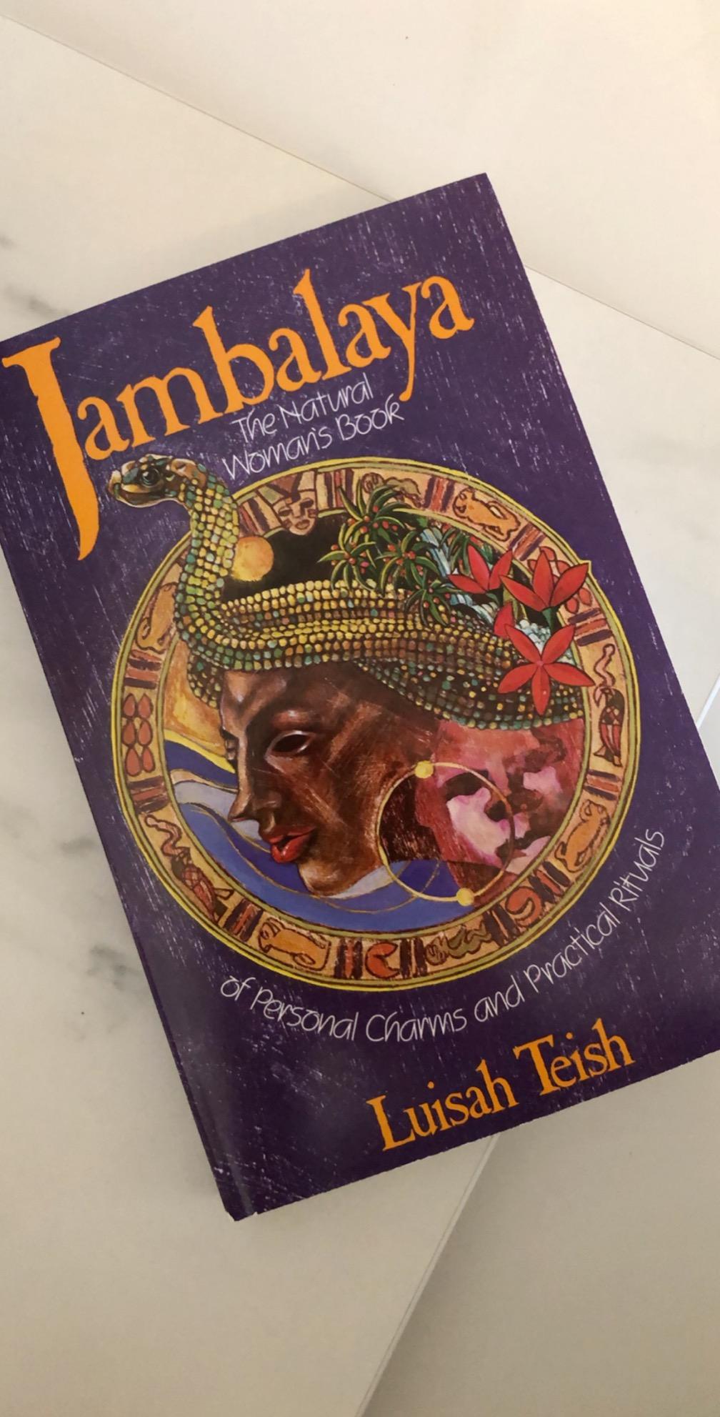 Jambalaya The Natural Woman's Book of Personal Charms and Practical