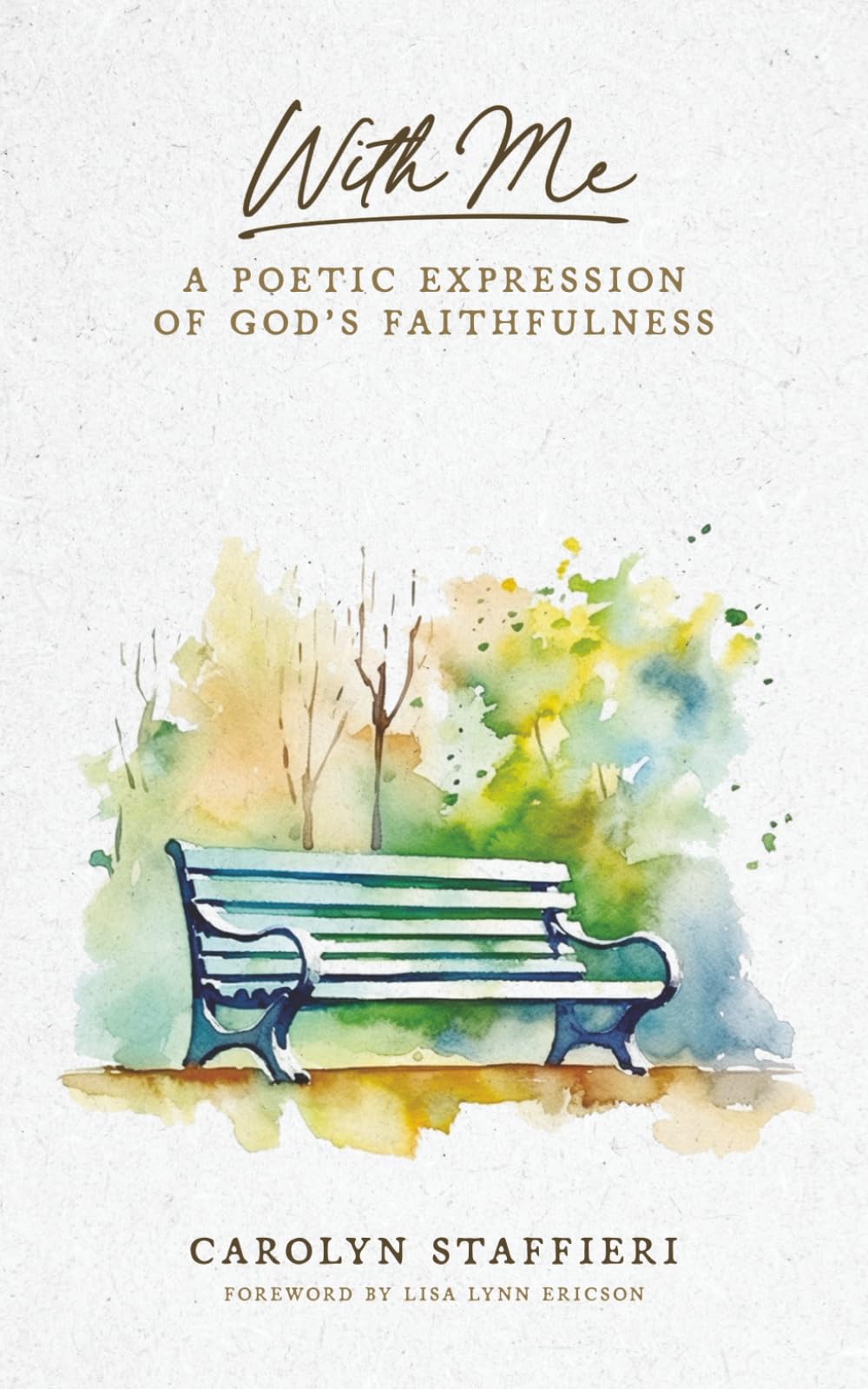 With Me: A Poetic Expression of God's Faithfulness