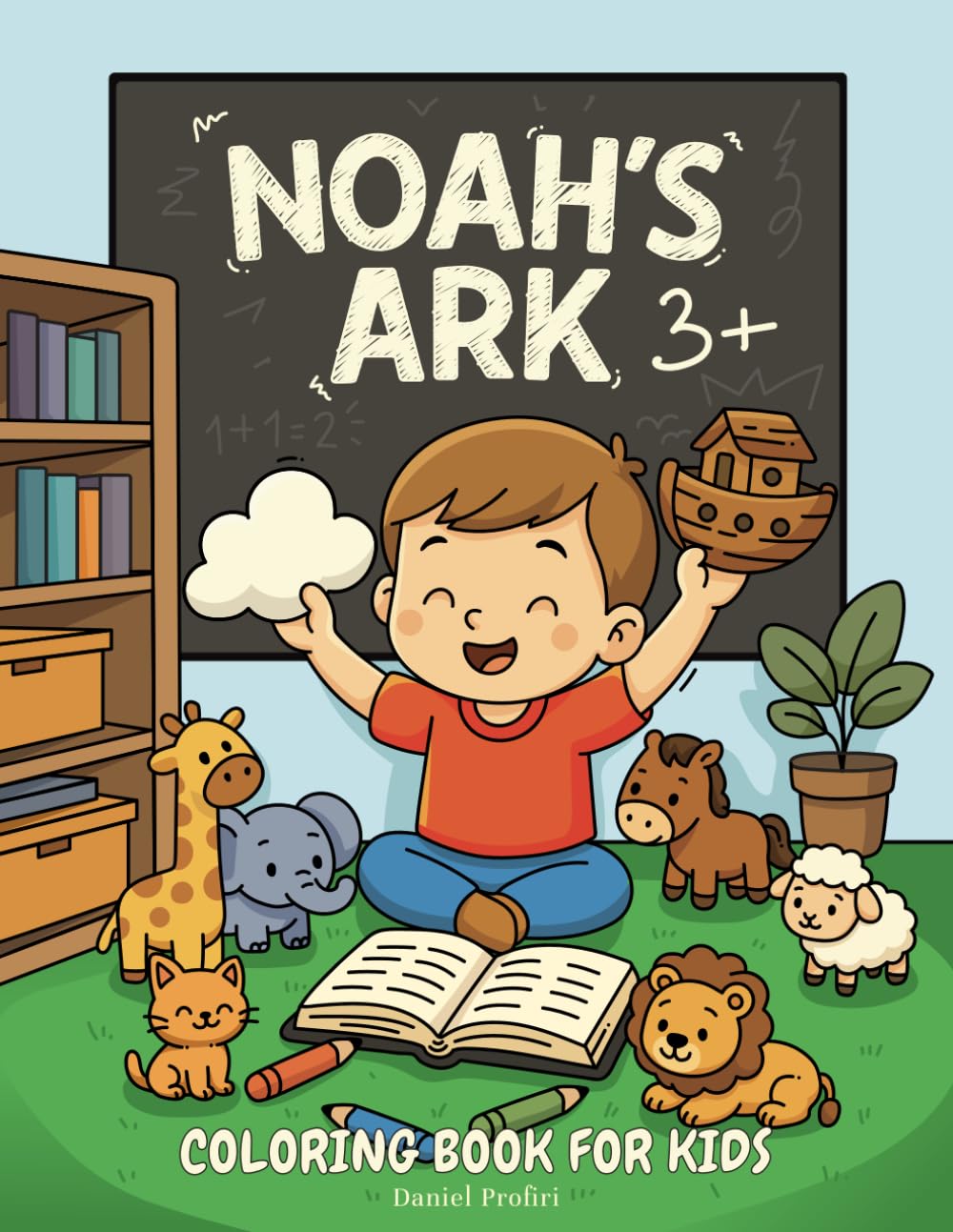 Noah’s Ark Coloring Book for Kids Ages 3-8: Bible Story Coloring Pages with Cute Animals Christian Activity Book for Toddlers & Preschoolers: Fun & ... and Bible Scenes — Perfect for Sunday School