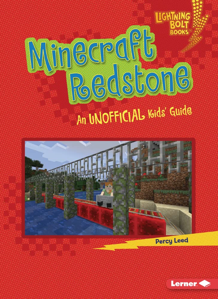 Minecraft Redstone: An Unofficial Kids' Guide (Lightning Bolt Books: Minecraft 101)