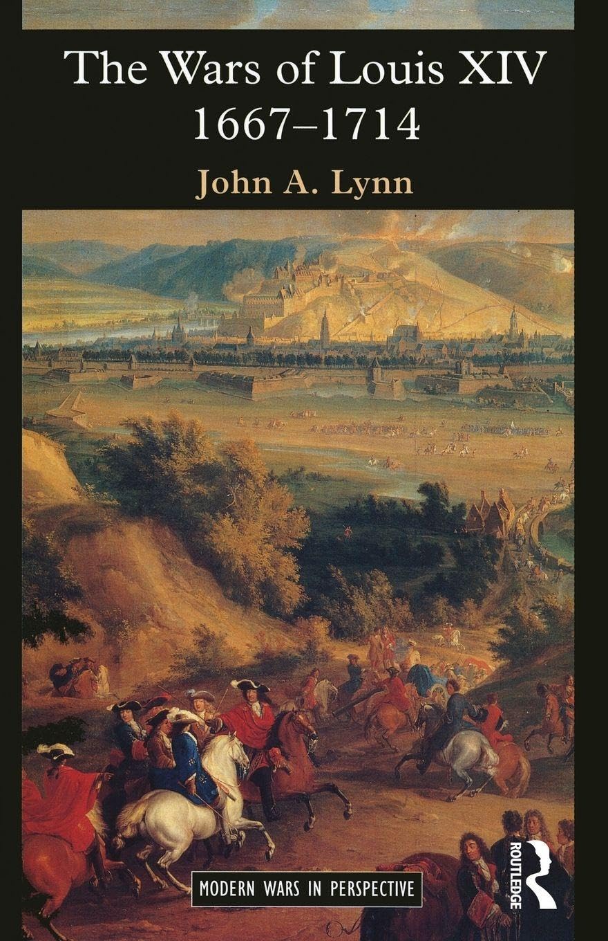 The Wars of Louis XIV, 1667-1714 (Modern Wars In Perspective)