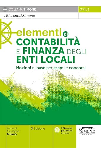 Elementi di Contabilità e Finanza degli Enti Locali - Nozioni di base per esami e concorsi