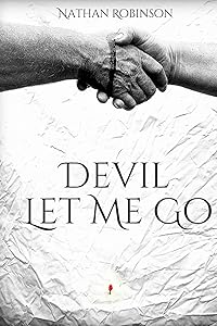 Devil Let Me Go