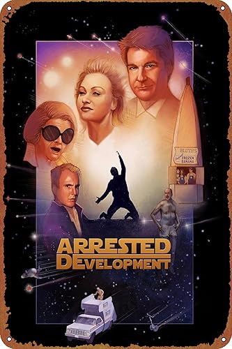 Cartel de metal de Arrested Development para decoración de pared, divertido cartel de hojalata vintage para cafetería, bar, restaurante,