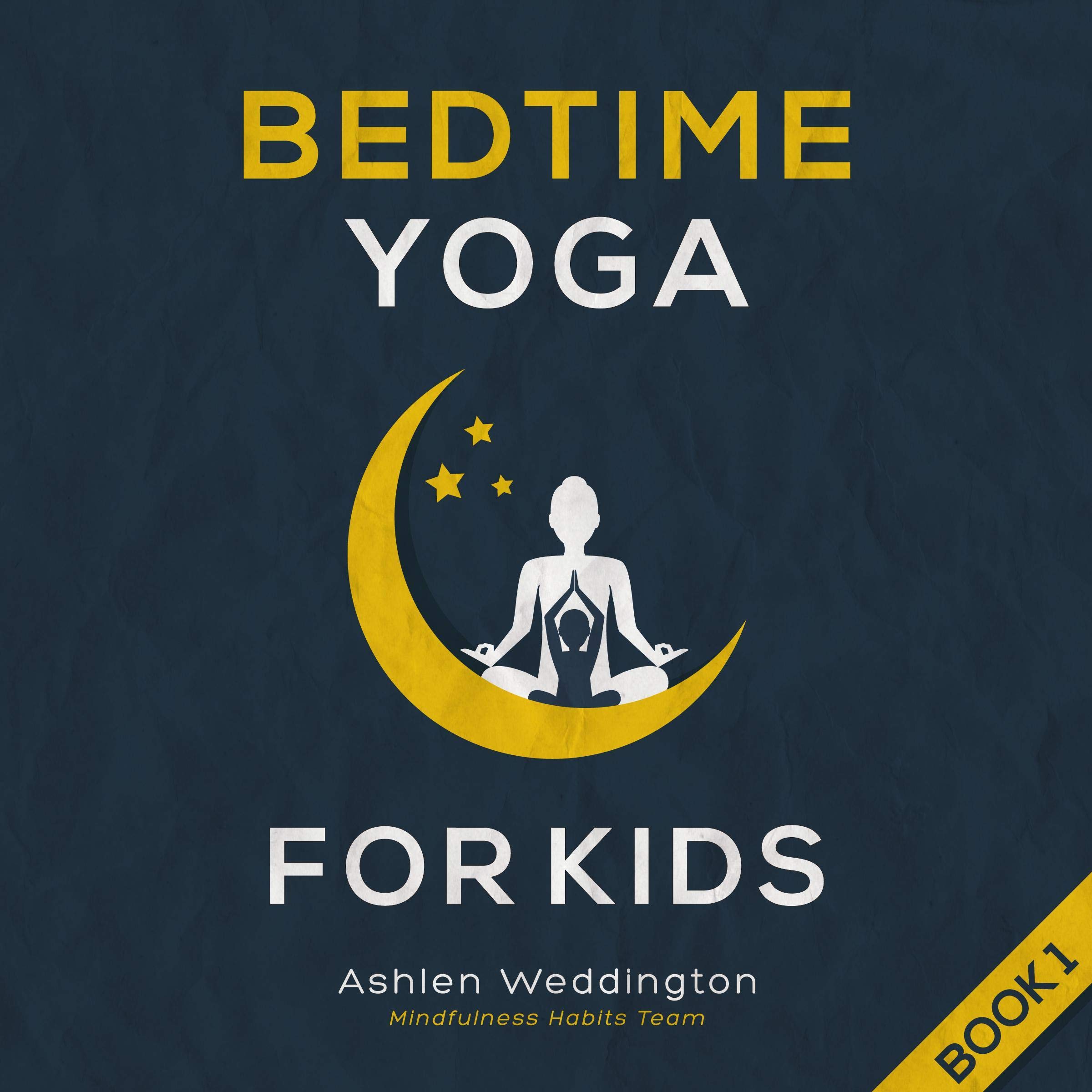Cover art for Bedtime Yoga for Kids, Book 1