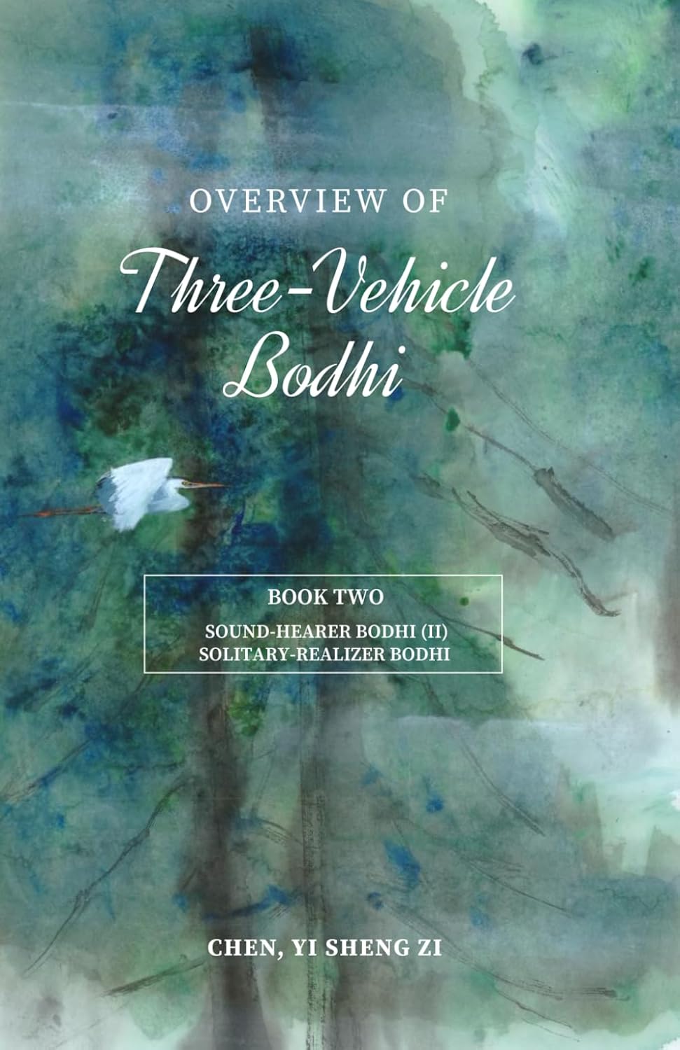 Overview Of Three-Vehicle Bodhi: Sound-Hearer Bodhi (II) and Solidtary-Realizer Bodhi: 2
