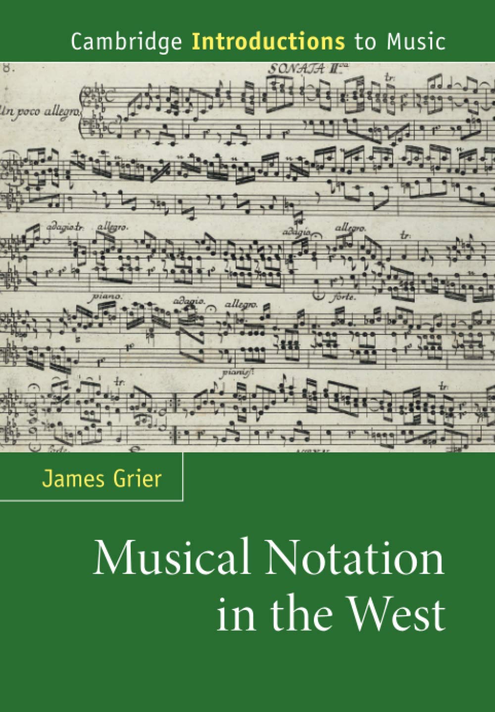 Musical Notation in the West Paperback – 18 February 2021