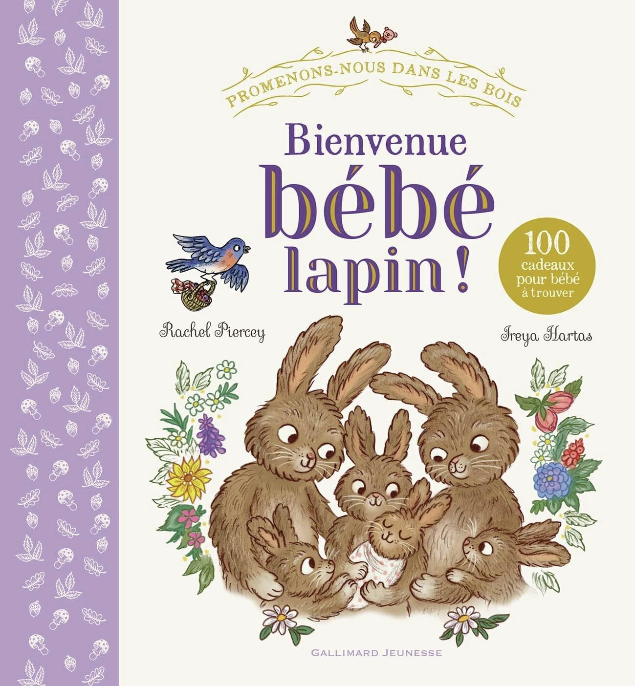 Promenons-nous dans les bois - Bienvenue bébé lapin !