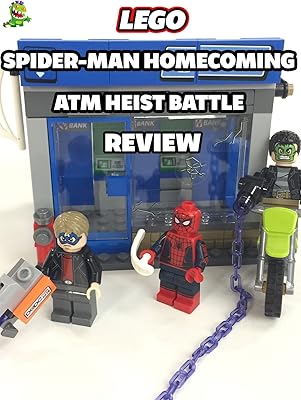 Review: Lego Spider-Man Homecoming Atm Heist Battle Review