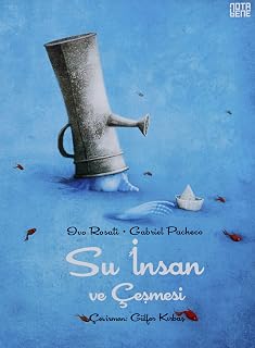 Su İnsan ve Çeşmesi