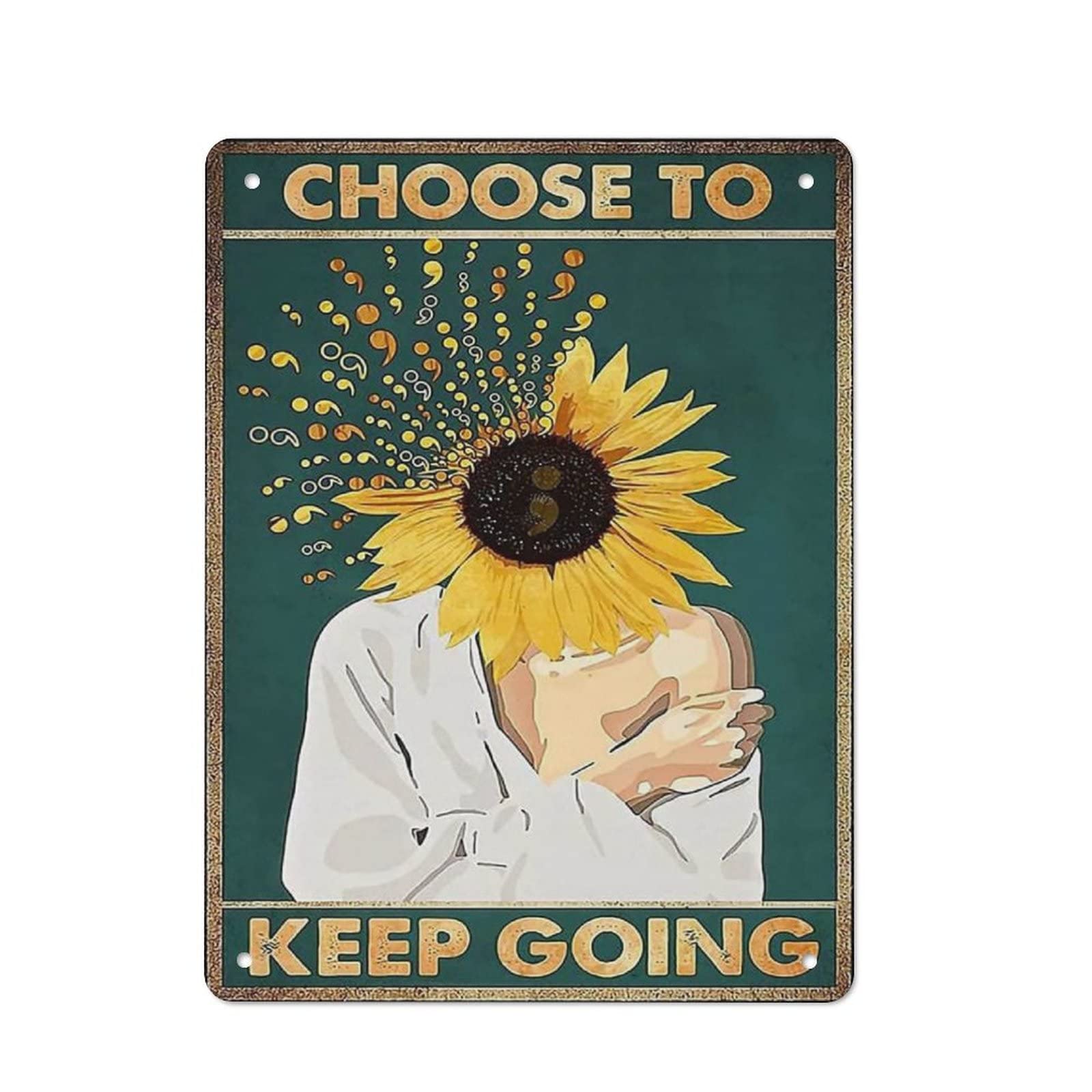 AOOEDM Choose To Keep Going Metal Tin Sign for Home Bar Pub Kitchen Wall Art Deocr Man Cave Vintage Metal Sign Poster Plaque Signs Quotes Sign