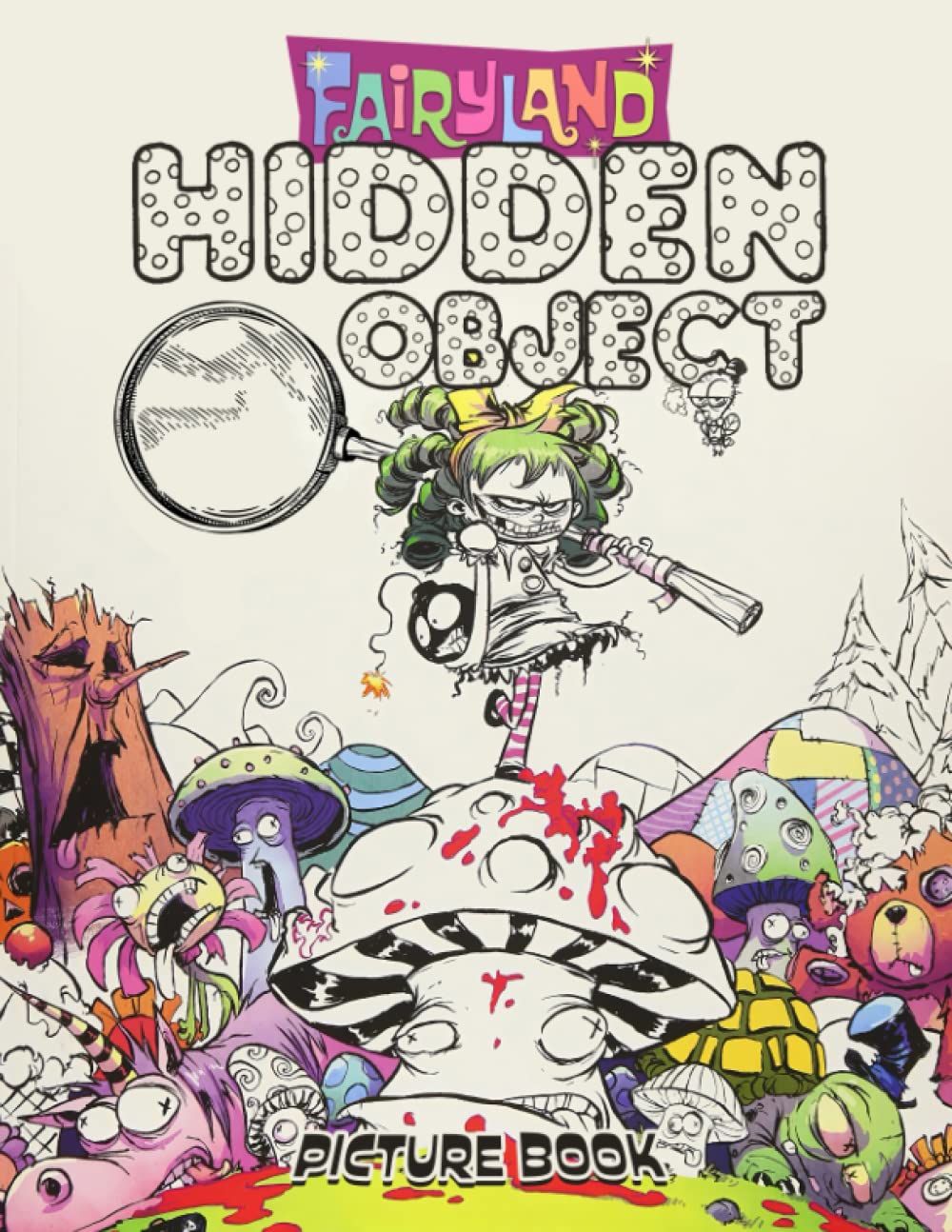 Fairyland Hidden Object Picture Book: Figure Things Out With 30 Fantastic Pictures To Find The Missing Objects Inside | Relaxation And Anxiety Relief Gifts For All Ages