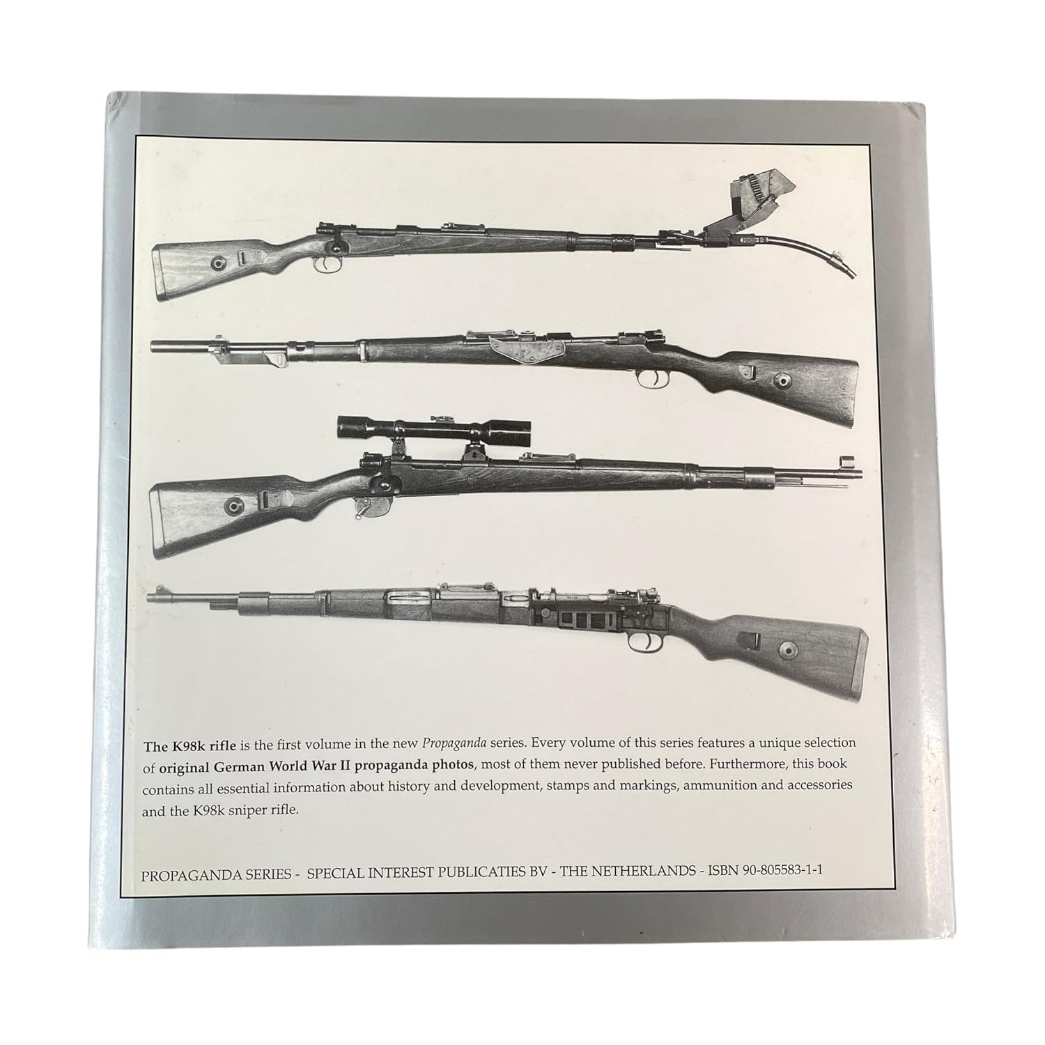 K98K Rifle (The Propaganda Photo Series)      Hardcover – July 19, 2001