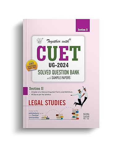 Together with CUET UG Legal Studies Question Bank for Entrance Exam 2024 (Chapterwise &amp; Topicwise)