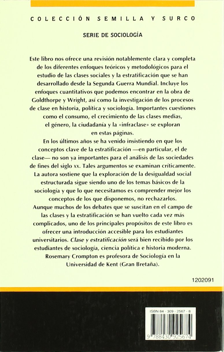 Clase y estratificacion/ Class and Stratification: Una Introducción a Los Debates Actuales