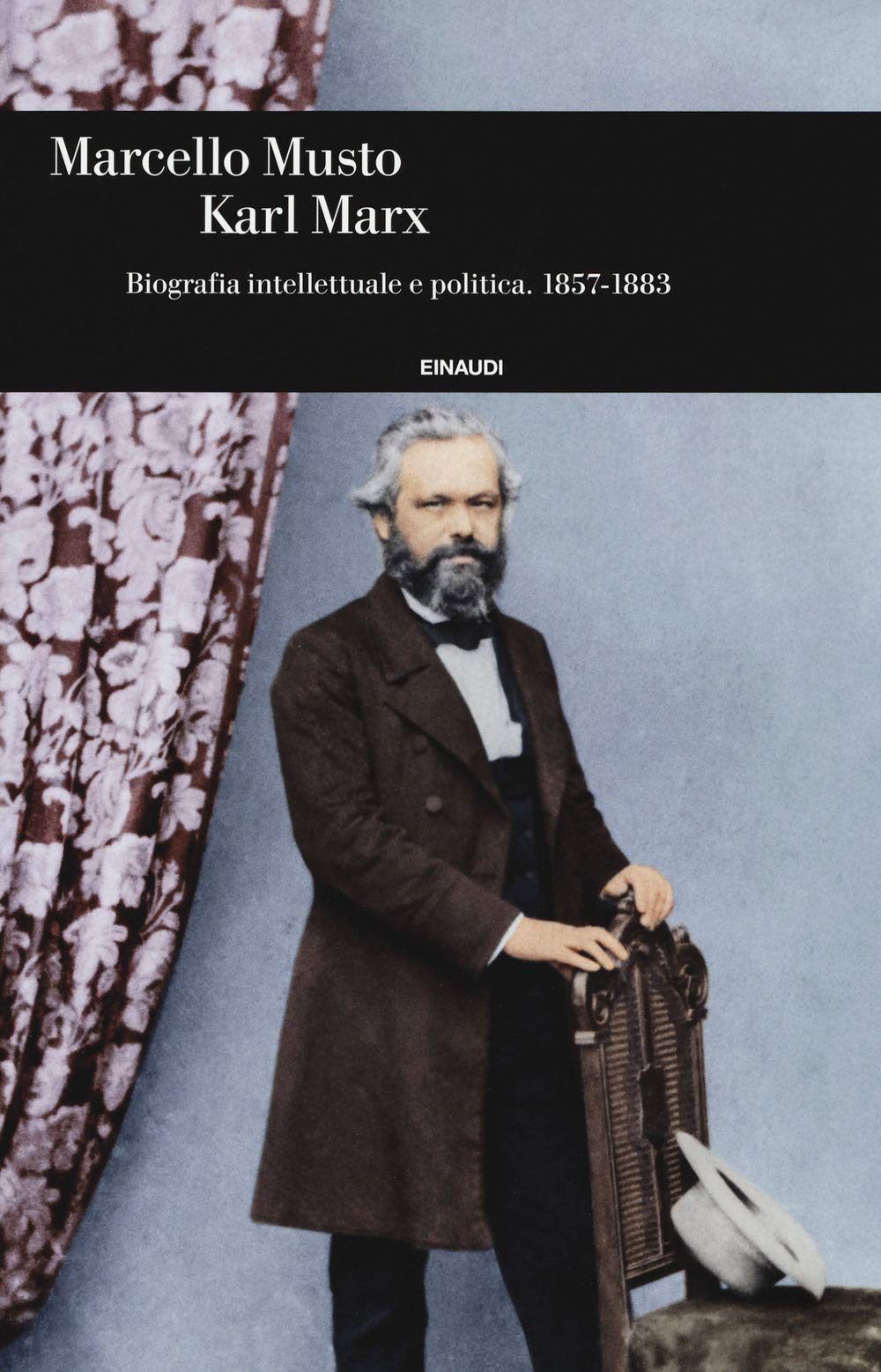 Karl Marx. Biografia Intellettuale E Politica (1857-1883) - 4