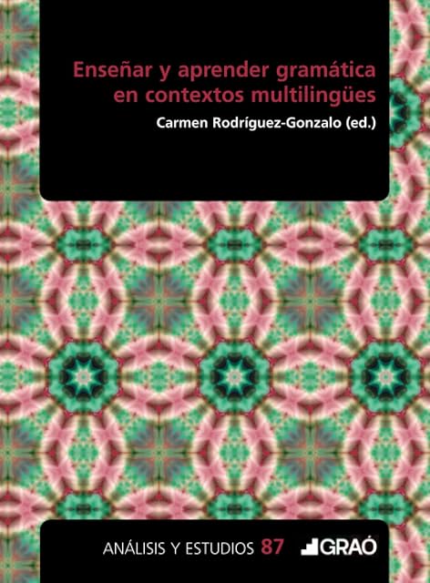 Portada de Enseñar y Aprender Gramática en Contextos Multilingües