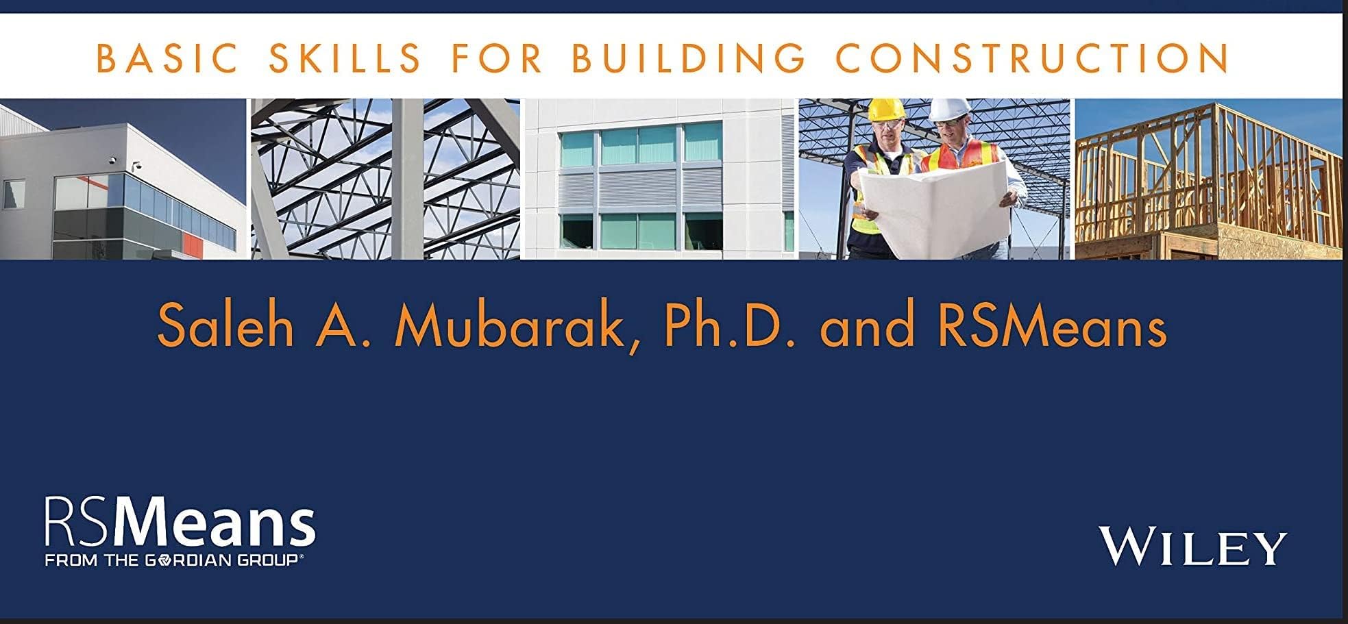 How to Estimate with RSMeans Data: Basic Skills for Building Construction