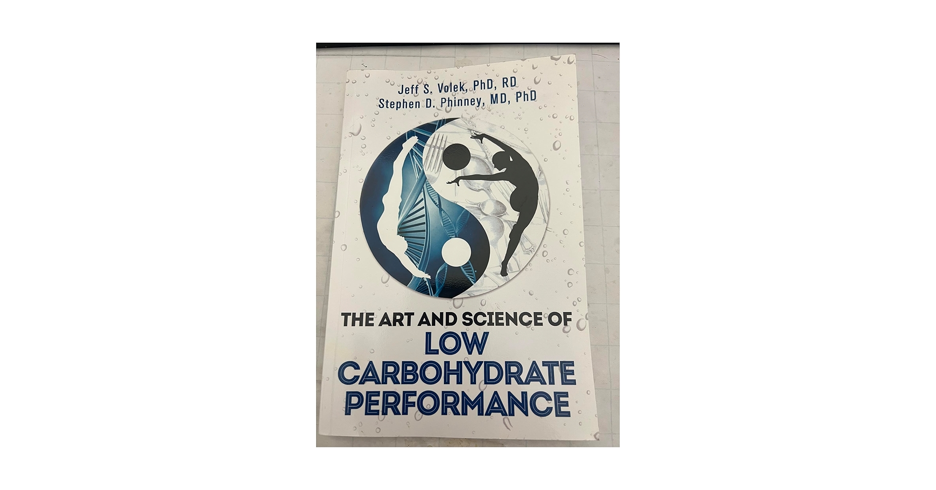 The Art and Science of Low Carbohydrate Performance: Jeff S. Volek