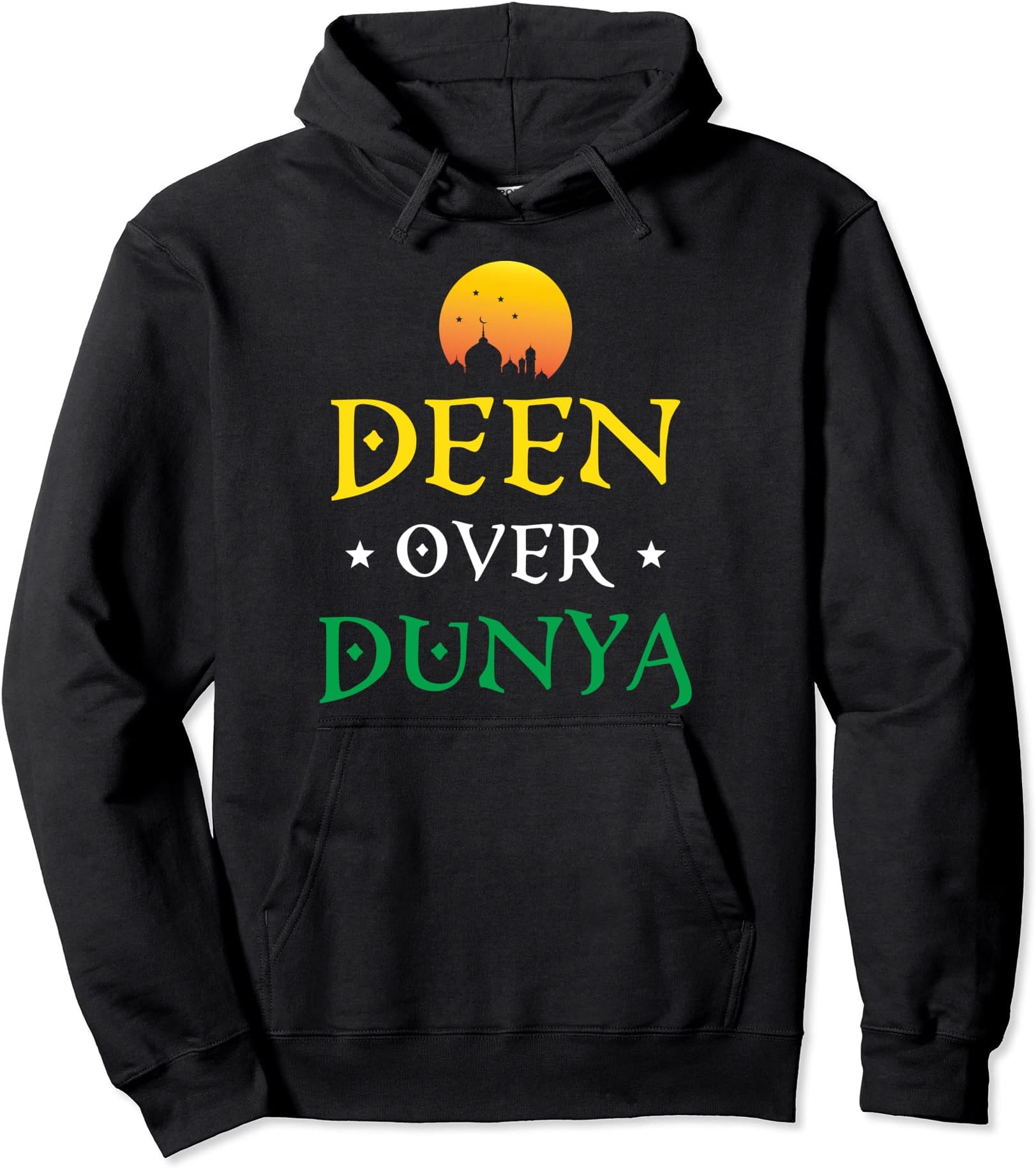 Deen Over Dunya Islamic Muslim Ramadan Pullover Hoodie