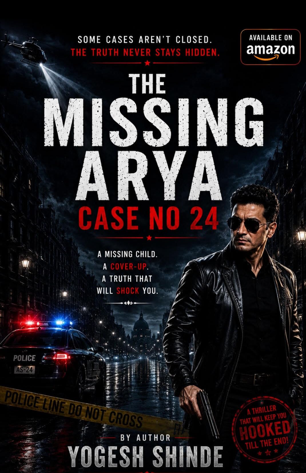 THE MISSING ARYA CASE NO 24: The Real Truth Blow Your Mind (English Edition)