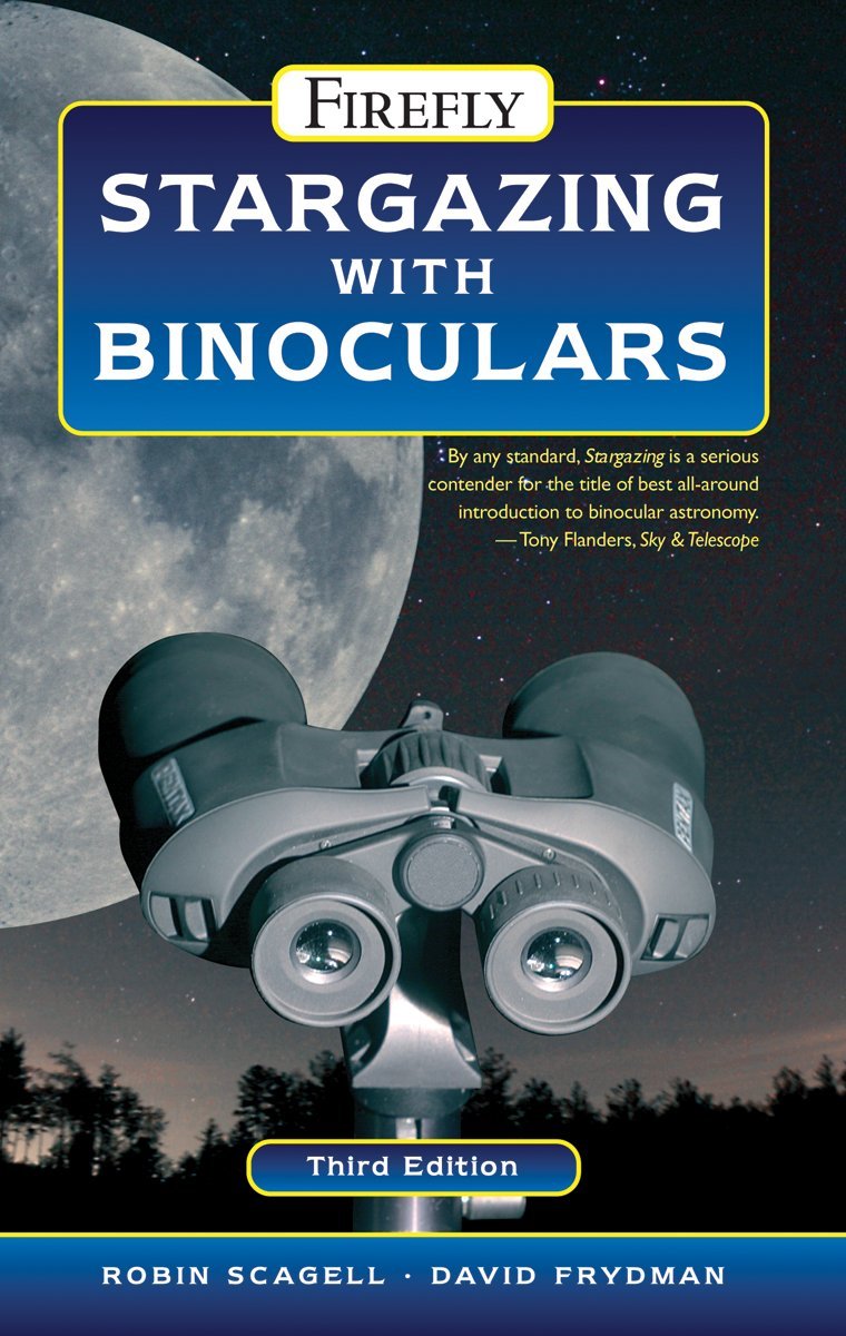 Stargazing With Binoculars Amazon.co.uk Scagell, Robin, Frydman