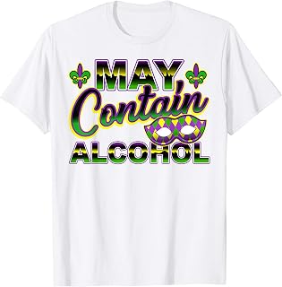 Mardi Gras Funny Alcohol Drinking New Orleans Gift T-Shirt