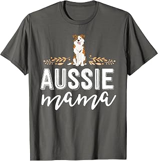 Aussie Mama Red Merle Australian Shepherd Farm Dog Mom T-Shirt