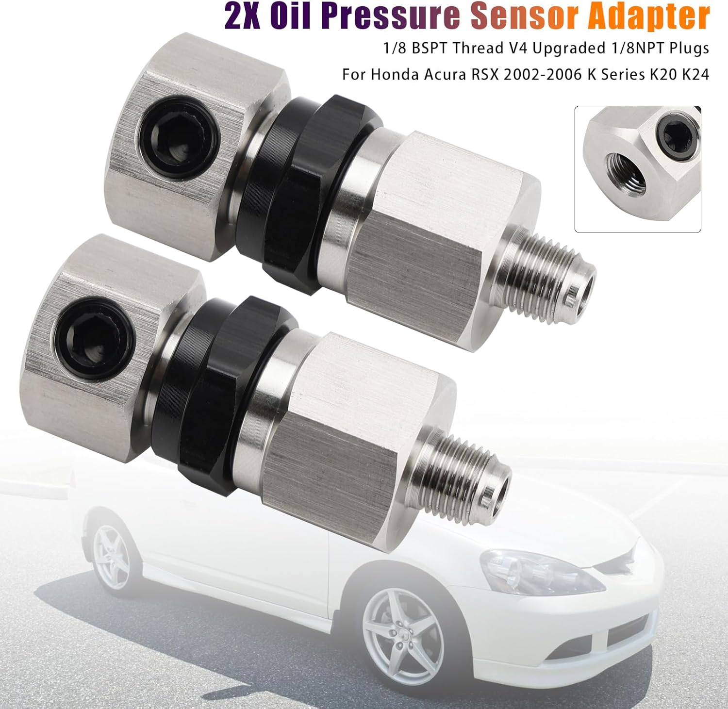 2x Oil Pressure Sensor Adapter,1/8 BSPT Thread V4 Upgraded 1/8NPT Plugs Fit For Honda Acura RSX 2002-2006 K Series K20 K24