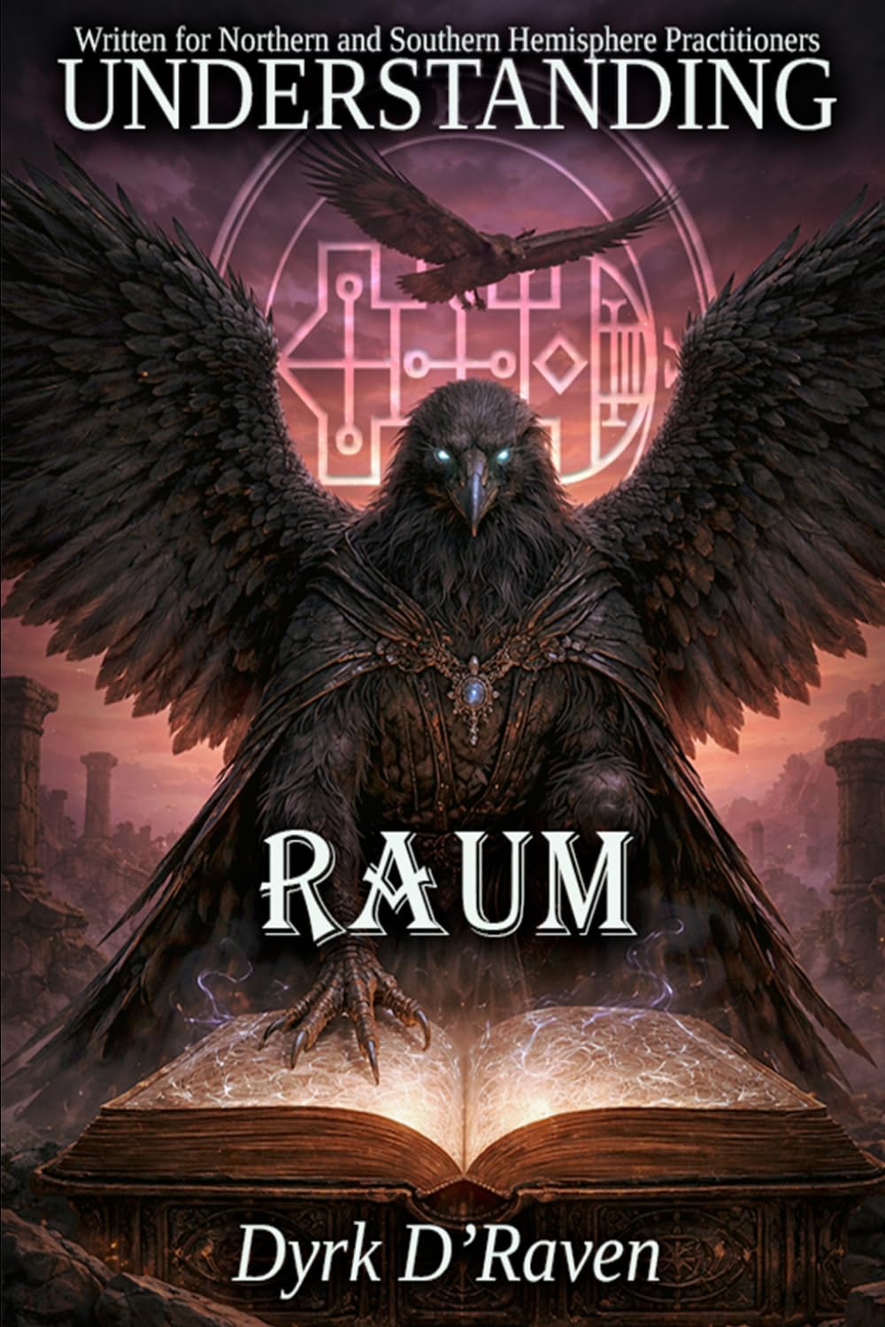Understanding Raum (Understanding Infernal Deities)