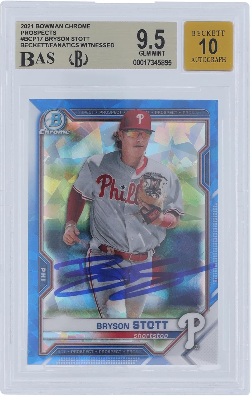 Bryson Stott Philadelphia Phillies Autographed 2021 Bowman Chrome Sapphire Prospects #BCP-17 Beckett Fanatics Witnessed Authenticated 9.5/10 Card - Baseball Slabbed Autographed Cards