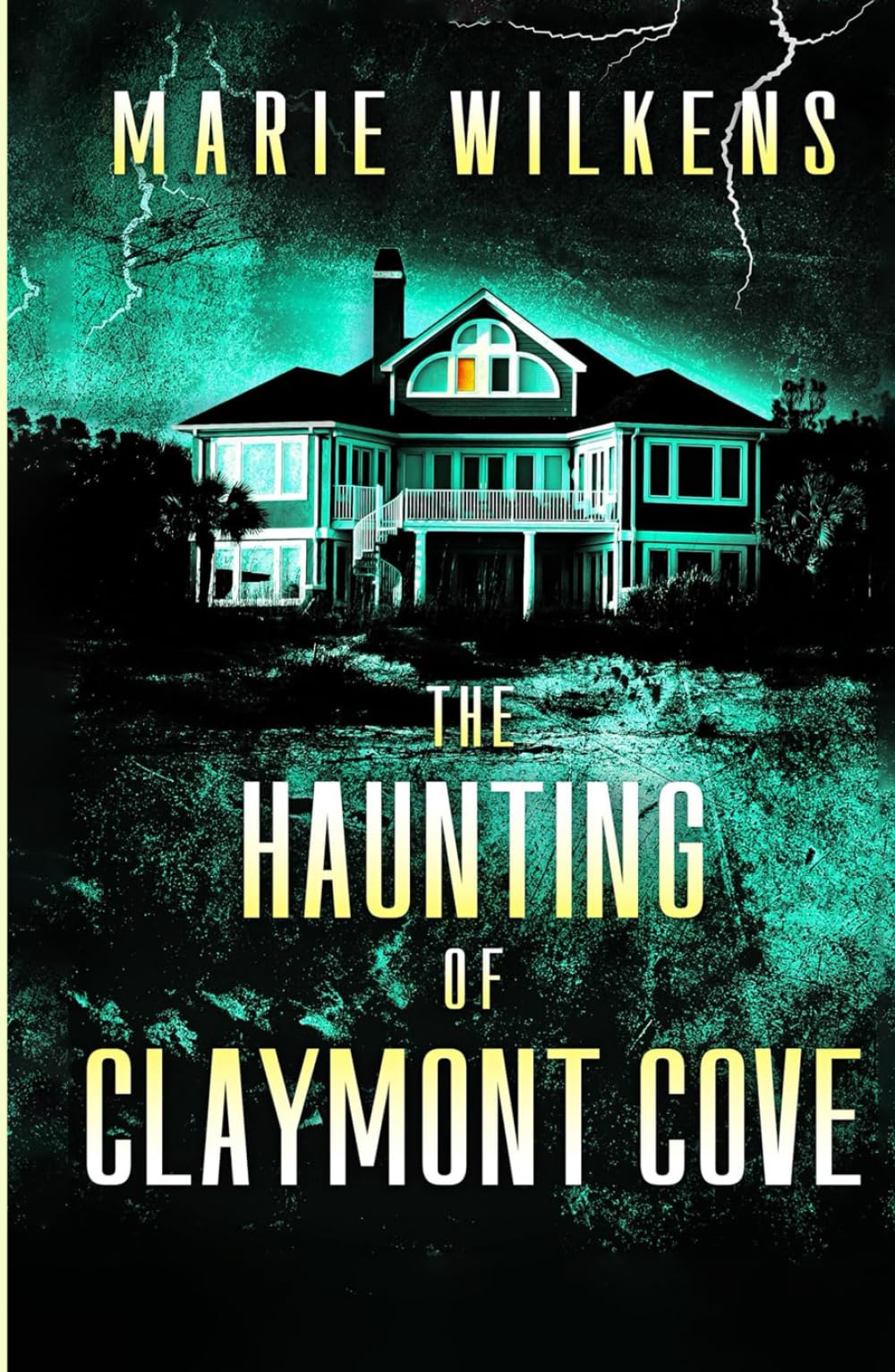 The Haunting of Claymont Cove (A Riveting Haunted House Mystery Series)