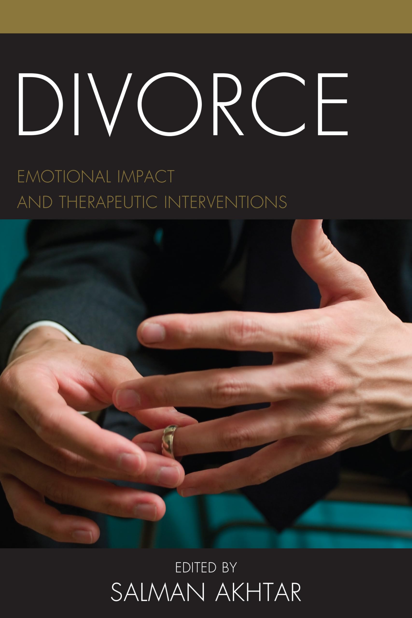Divorce: Emotional Impact and Therapeutic Interventions: 19 (Margaret S Mahler (jar))
