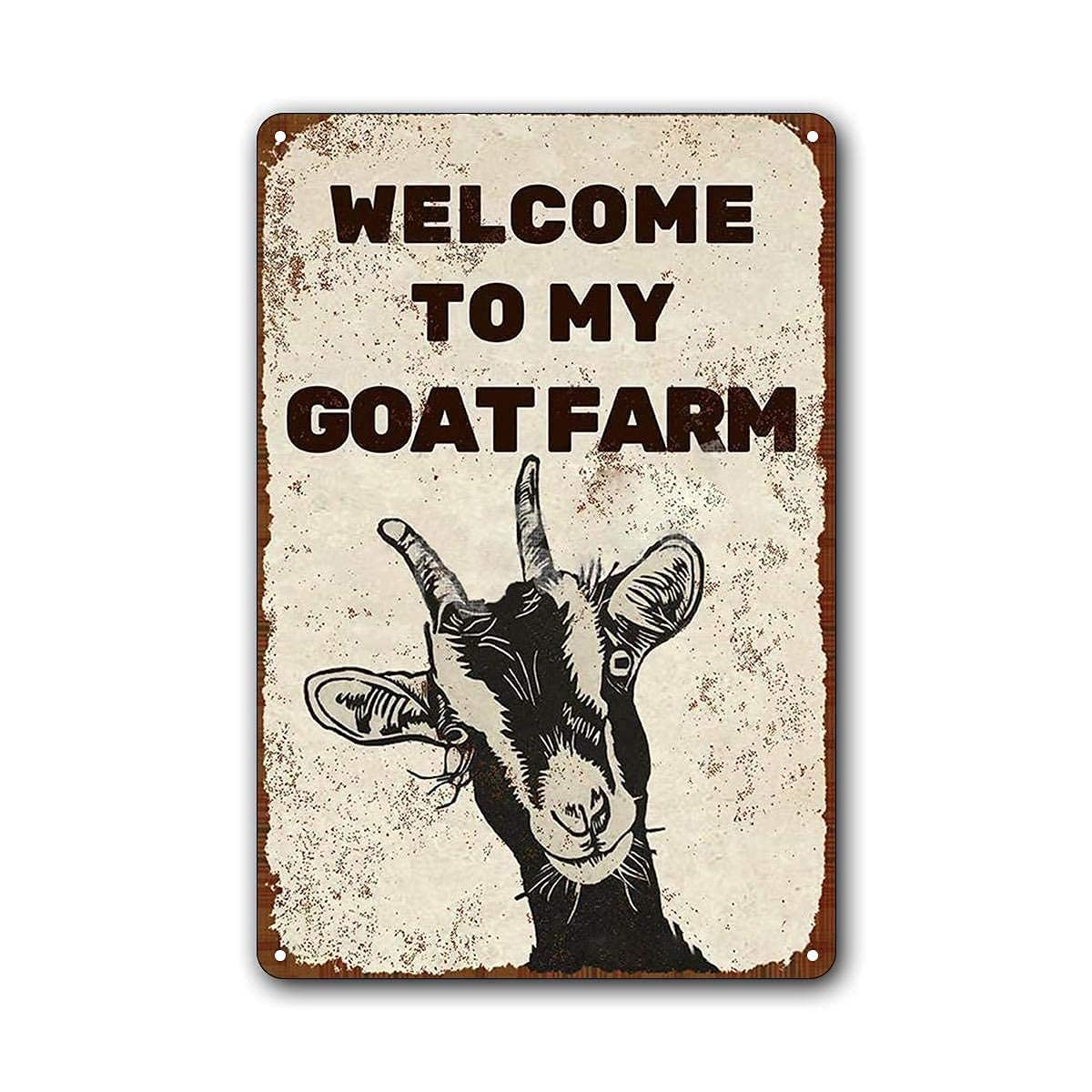 Vintage Metal Plaque Poster Welcome To My Goat Farm Retro Metal Tin Sign Plaque Wall Decor Gift For Bathroom Restaurant Farm Bedroom Cafe School 8x12 Inch
