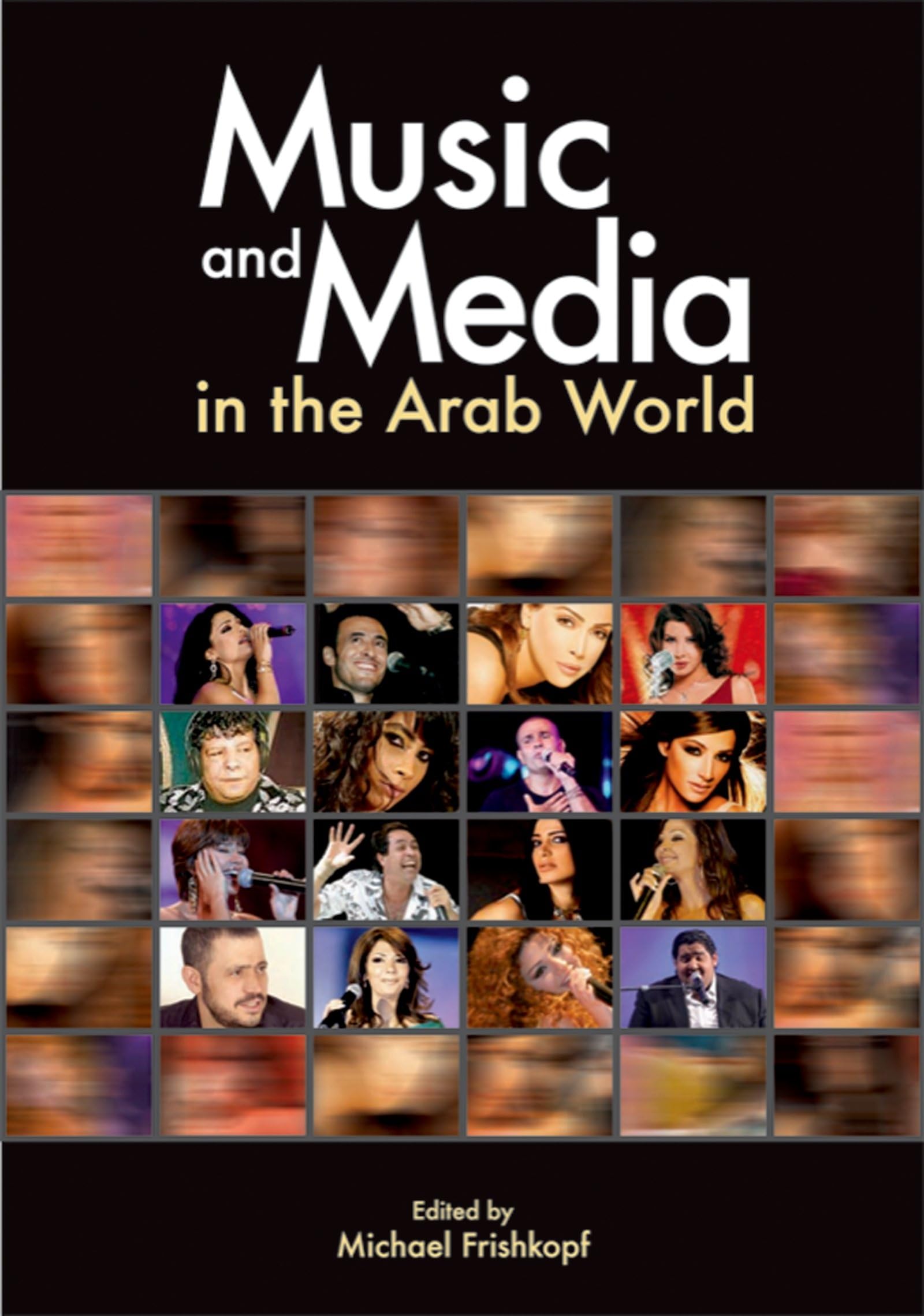 Music and Media in the Arab World pour enrichir sa bibliothèque de recherche