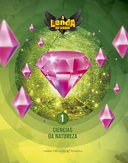 Ciencias da Natureza 1º Educacion Primaria Lenda do Legado Galicia