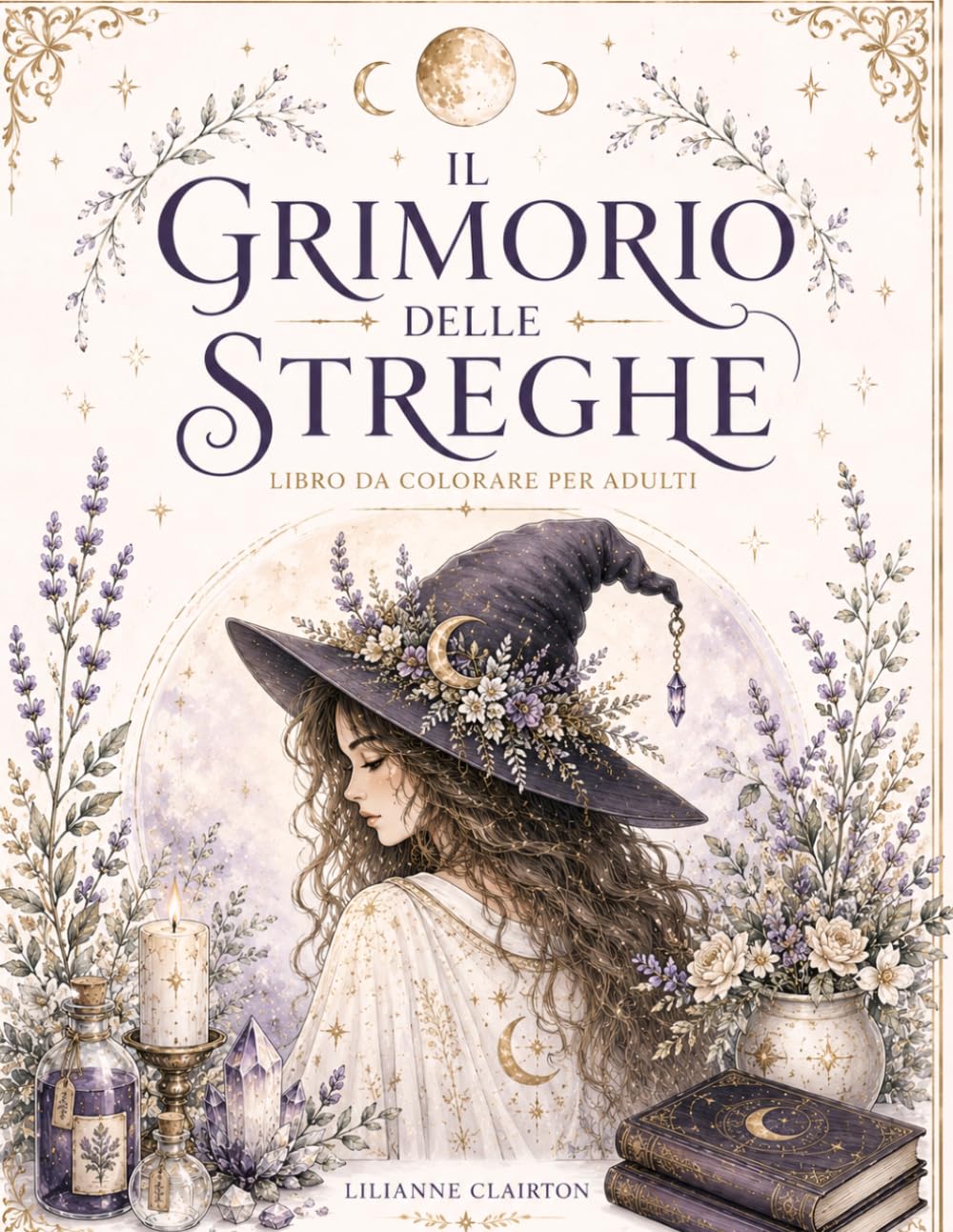 Il grimorio delle streghe: libro da colorare per adulti