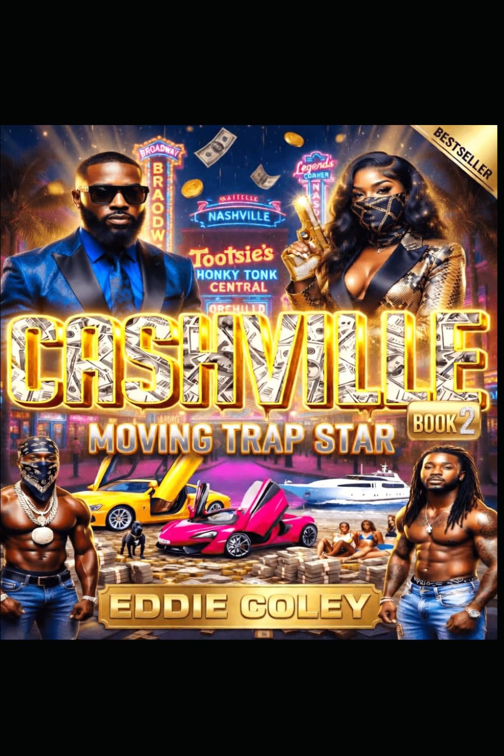 Cashville book #2: Moving Trap Star (The Cashville Book Series)