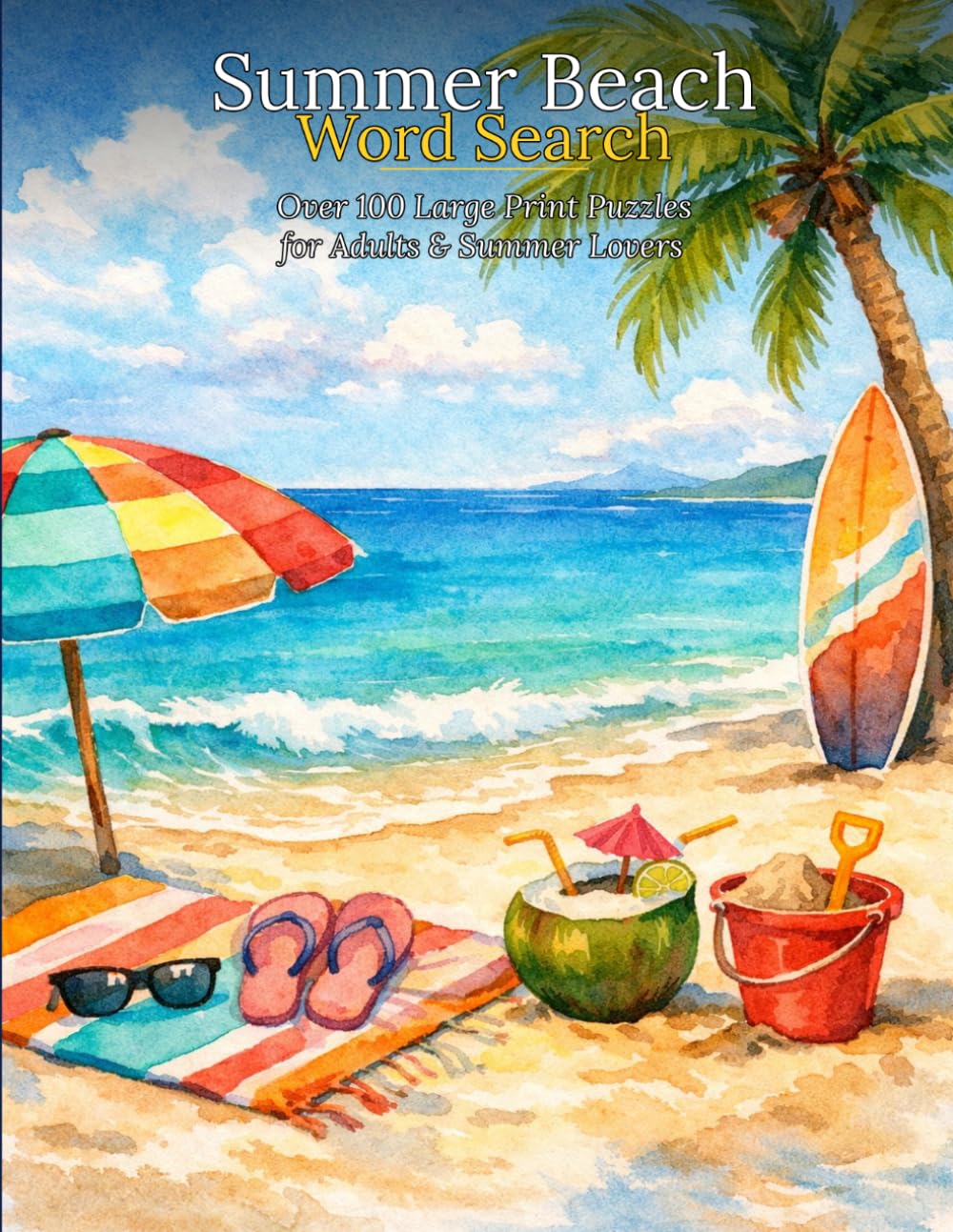 Summer Beach Word Search: A Relaxing Puzzle Book for Adults