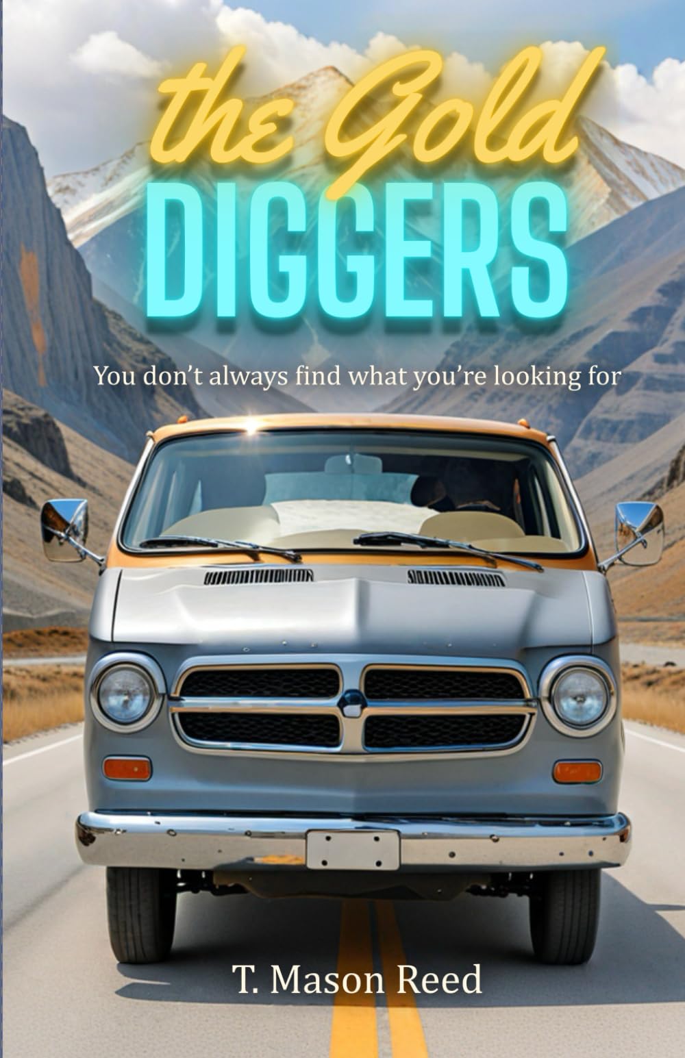 The Gold Diggers: You don't always find what you are looking for.