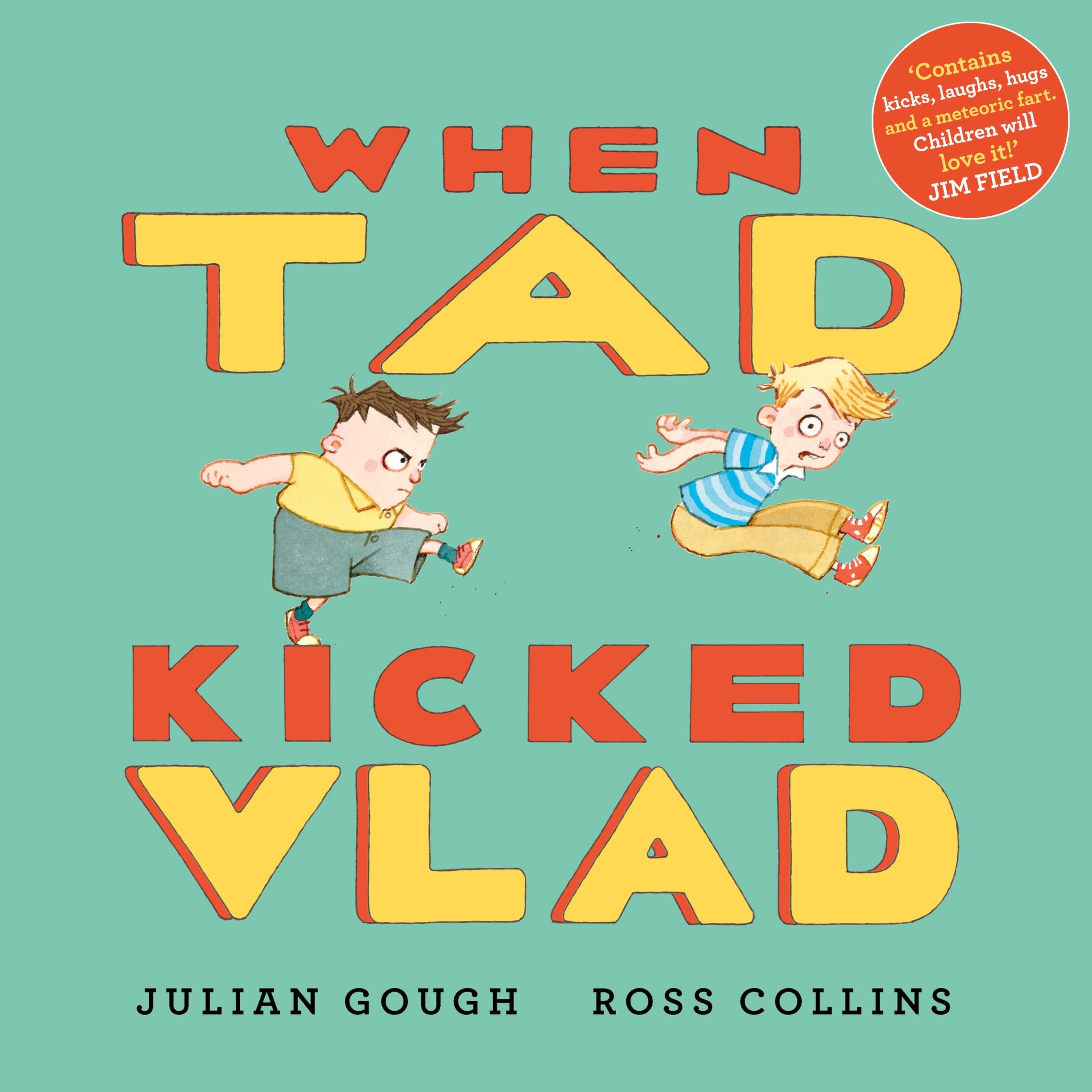 Julian Gough When Tad Kicked Vlad Paperback Book