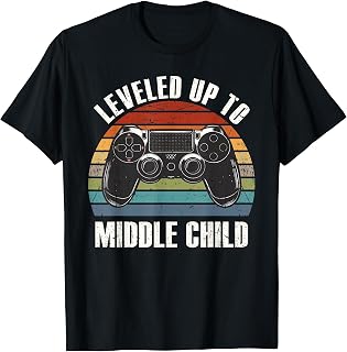 Leveled Up to Middle Child Promoted to Future Middle Child T-Shirt